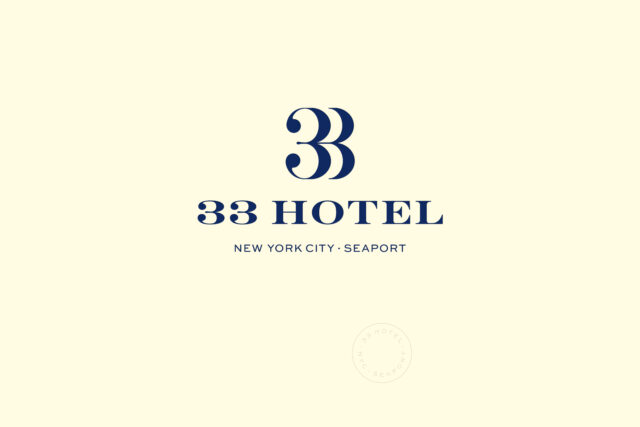 33 HOTEL NYC • SEAPORT